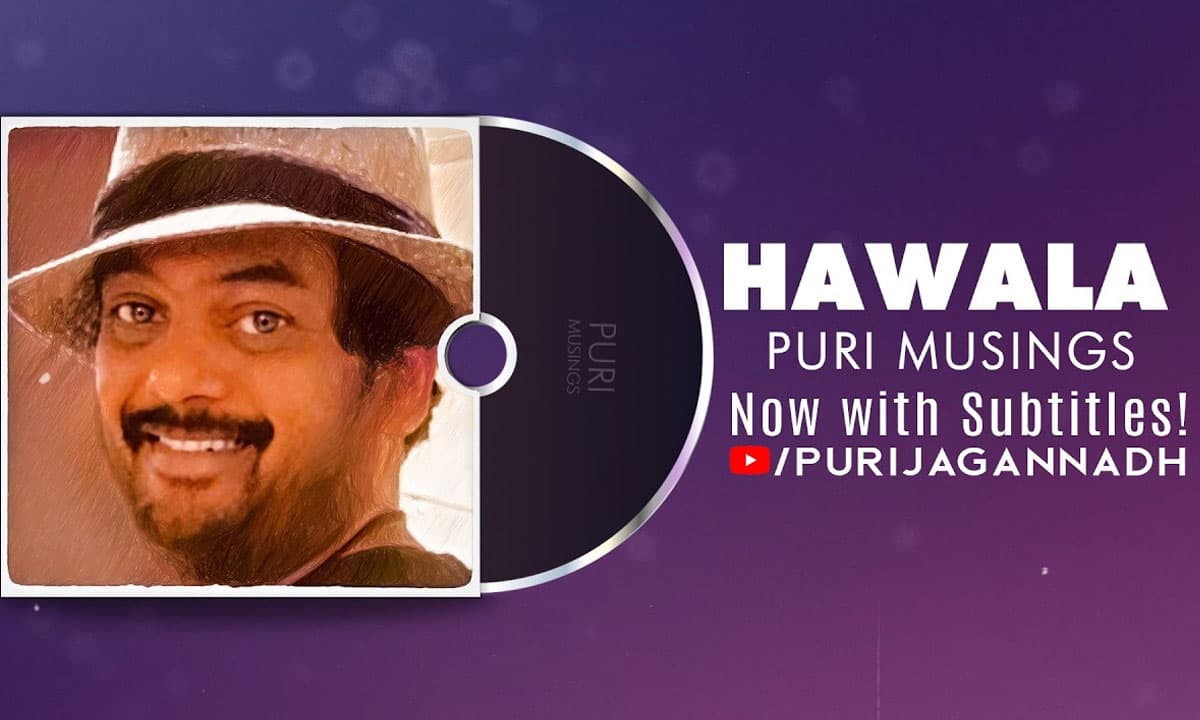 Puri Jagannadh Traces Hawala's Ancient Merchant Origins in Latest Musings
